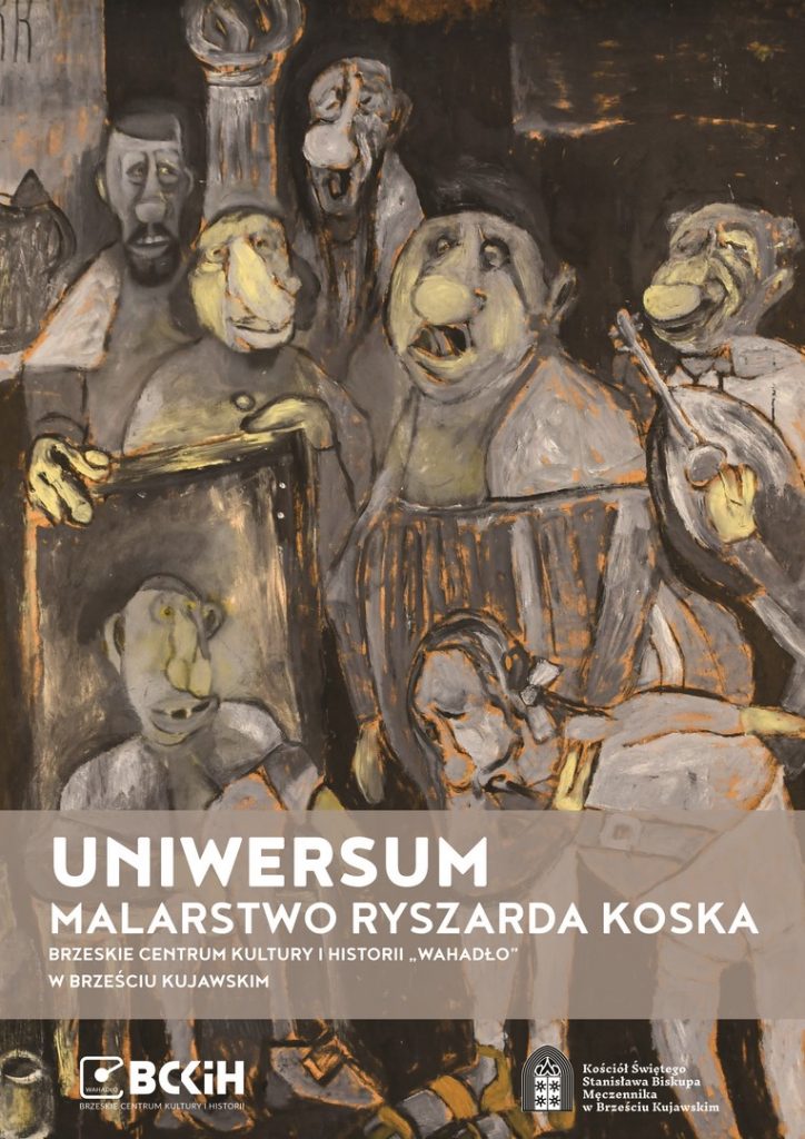 Uniwersum - wystawa prac Ryszarda Koska