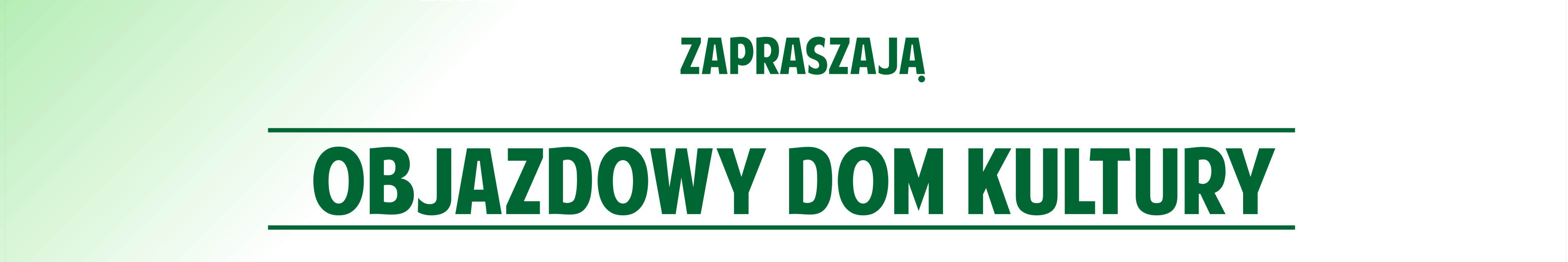 Objazdowy Dom Kultury 2023