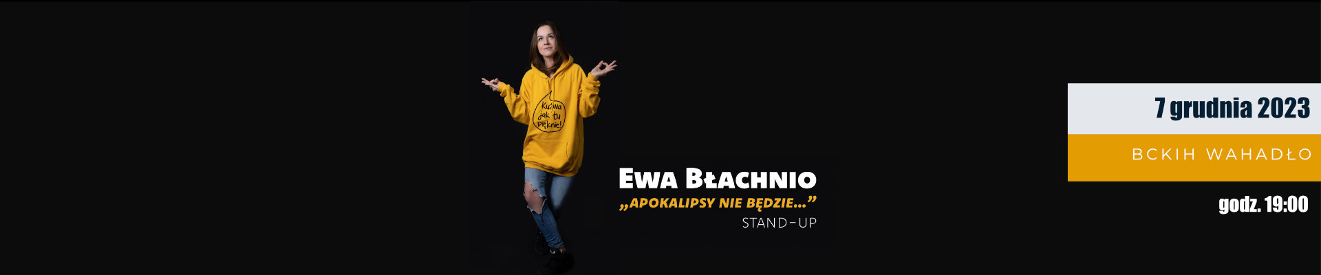 Stand-Up Ewa Błachnio
