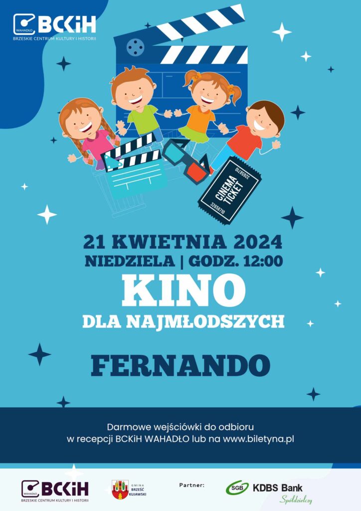 Kino Dla Najmłodszych - Fernando odbędzie się 21.04.2024 o godzinie 12:00 w Brzeskim Centrum Kultury i Historii Wahadło
