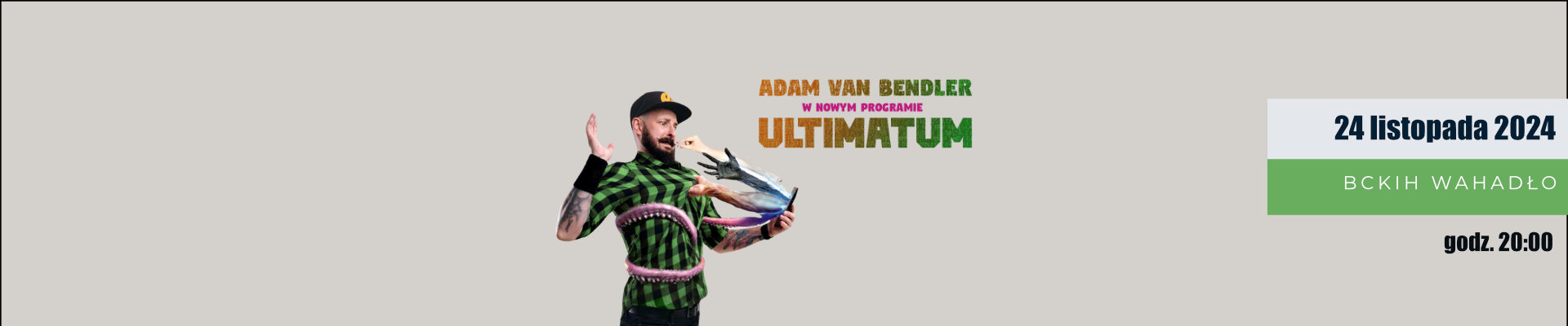 Adam Van Bendler ze swoim nowym programem “Ultimatum” [24 listopada]