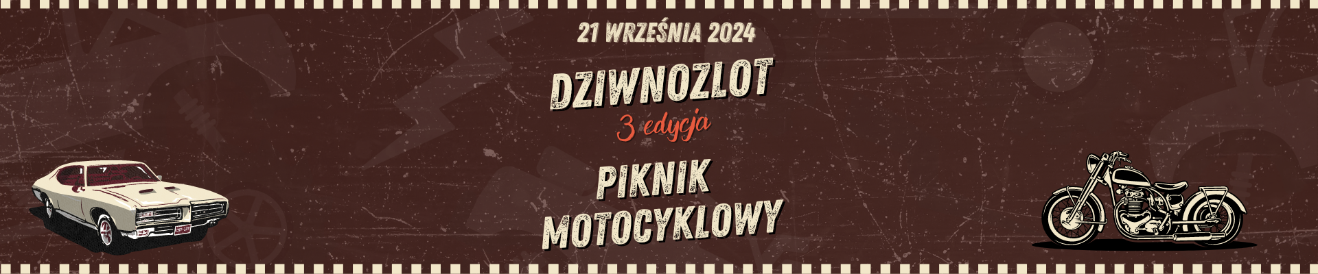 Zlot pojazdów niezwykłych “Dziwnozlot” / Piknik Motocyklowy [21 września]