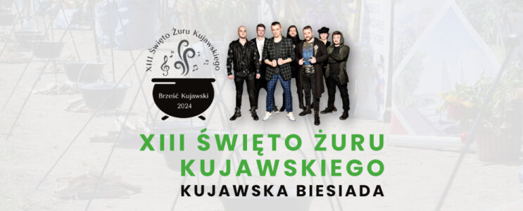 XIII Święto Żuru Kujawskiego [15 czerwca]