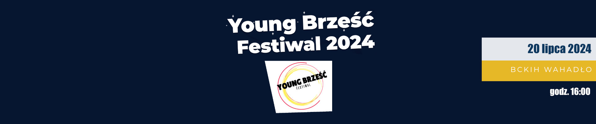 Young Brześć Festiwal [20 lipca]