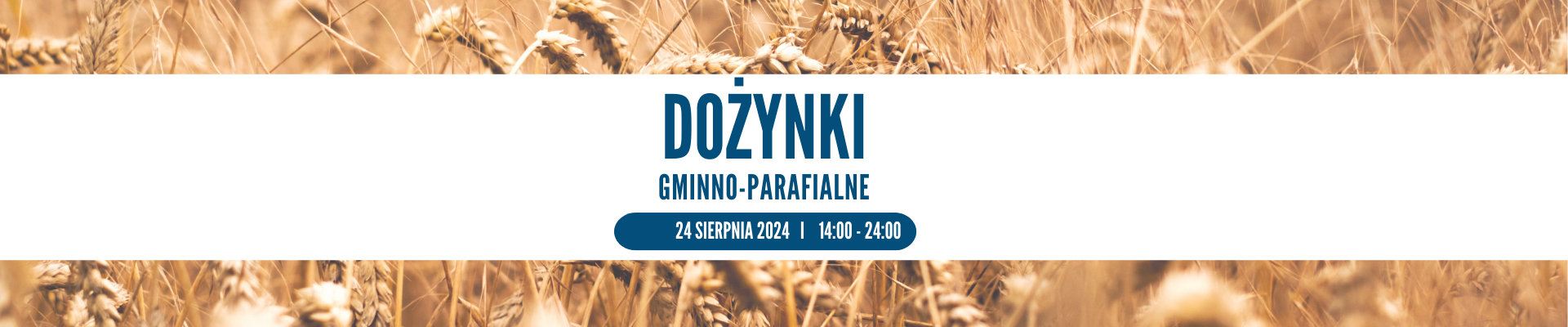 Dożynki gminno-parafialne [24 sierpnia]