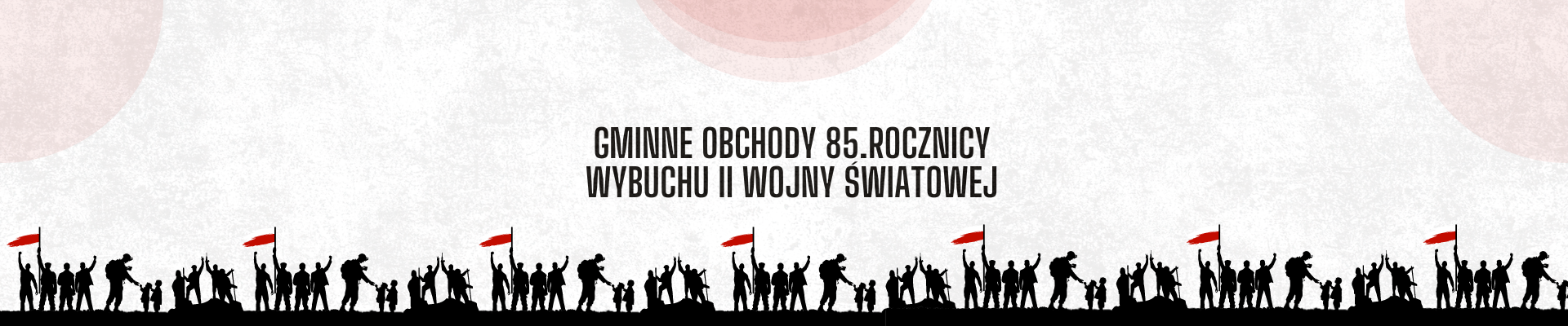 Gminne obchody 85 rocznicy wybuchu II Wojny Światowej [1 września]