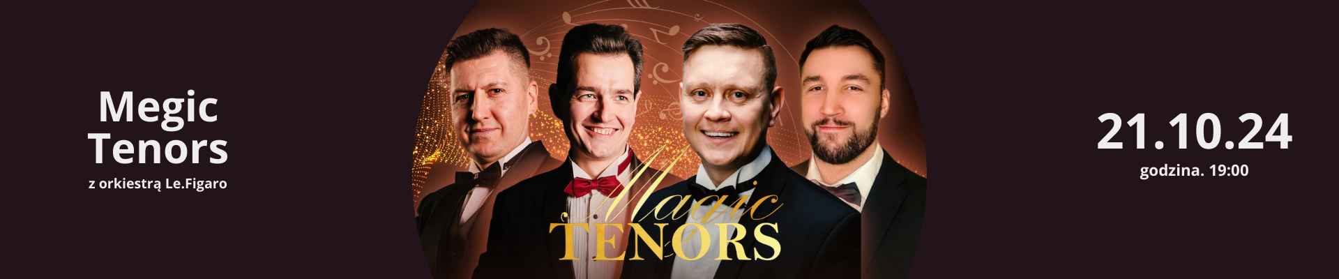 Magic Tenors – koncert [21.10.2024]