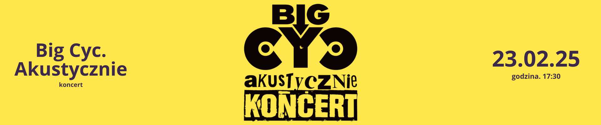 Big Cyc – Akustycznie [23.02.2025]