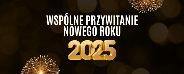 Powitanie nowego roku [31.12.2024]