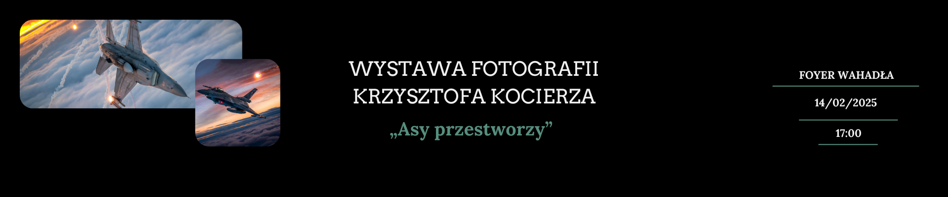 Wystawa Krzysztofa Kocierza „Asy przestworzy