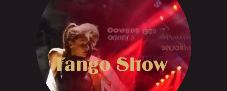 Tango Show [23.03.25]