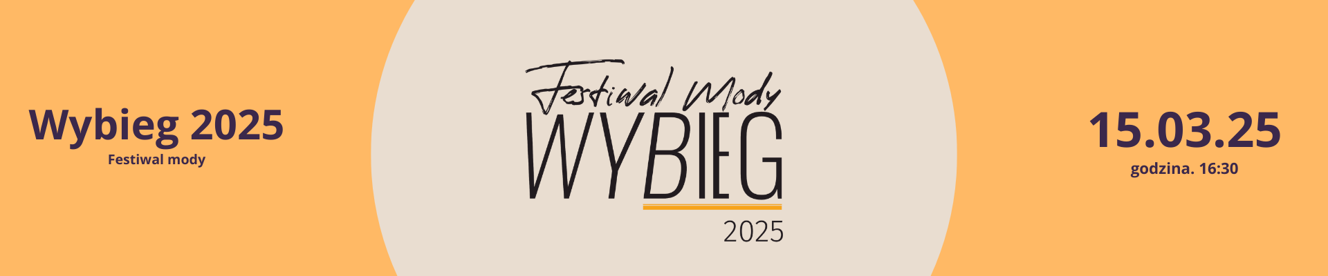 Festiwal mody „Wybieg” 2025 [15.03.2025]