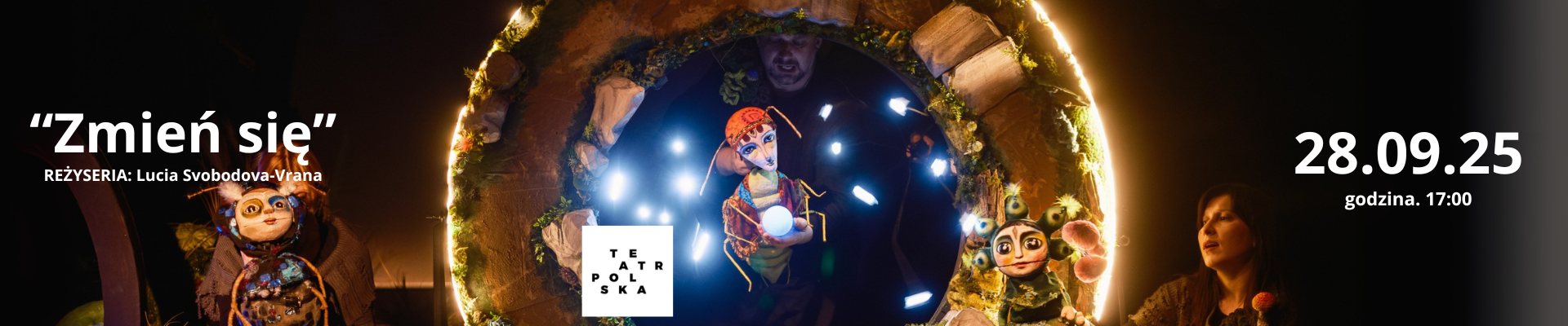Zmień się – spektakl teatralny dla dzieci [28.09.25]