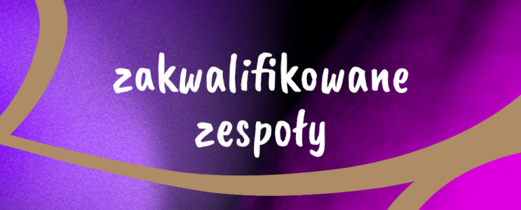X Festiwal Folklorystyczny – zespoły zakwalifikowane do przeglądu