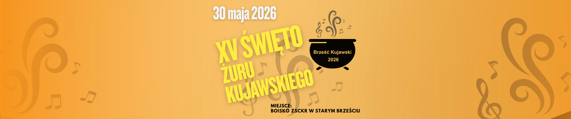 XV Święto Żuru Kujawskiego [30.05.2026, od godz. 15:00]